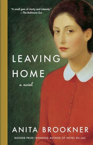 Leaving Home (9781400095650) by Brookner, Anita