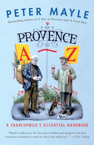Beispielbild fr Provence A-Z: A Francophile's Essential Handbook (Vintage Departures) zum Verkauf von SecondSale