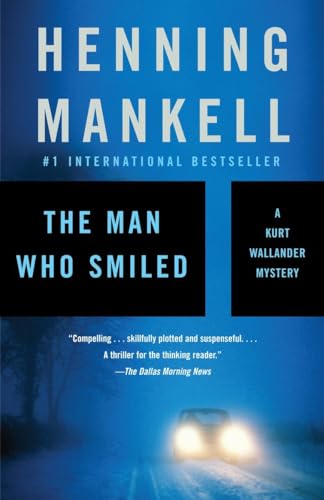 Beispielbild fr The Man Who Smiled-A Kurt Wallander Mystery zum Verkauf von Foxtrot Books