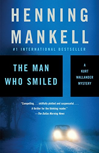 Imagen de archivo de The Man Who Smiled (Kurt Wallander Series) a la venta por SecondSale