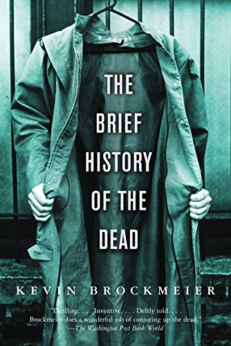 9781400095957: The Brief History of the Dead (Vintage Contemporaries)