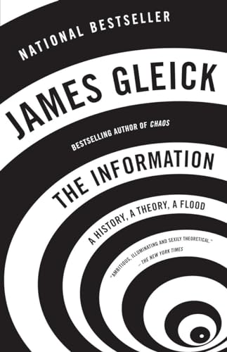 Imagen de archivo de The Information: A History, A Theory, A Flood a la venta por ICTBooks