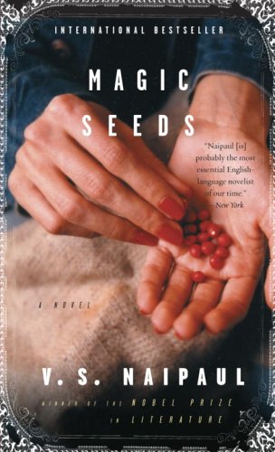 9781400096251: Magic Seeds. (Vintage)