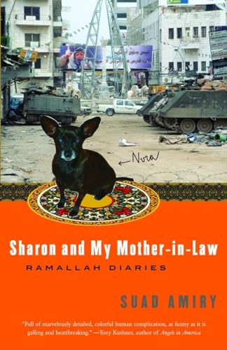 9781400096497: Sharon and My Mother-in-Law: Ramallah Diaries