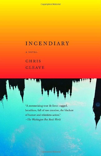 Stock image for Incendiary for sale by Better World Books