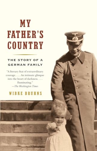 Beispielbild fr My Father's Country : The Story of a German Family zum Verkauf von Better World Books