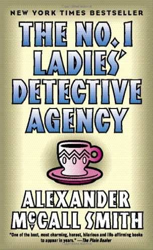 Beispielbild fr The No. 1 Ladies' Detective Agency zum Verkauf von SecondSale
