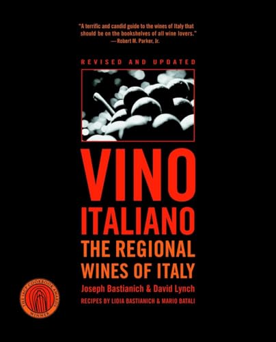 Imagen de archivo de Vino Italiano: The Regional Wines of Italy a la venta por Orion Tech