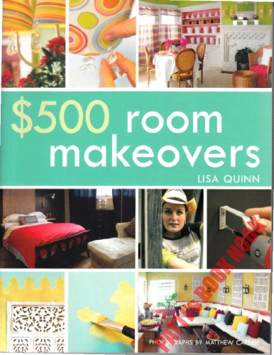 Beispielbild fr $500 Room Makeovers zum Verkauf von Better World Books