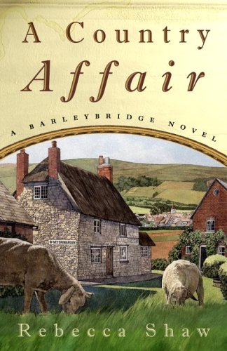9781400098200: A Country Affair: A Barleybridge Novel (Barleybridge Novels)