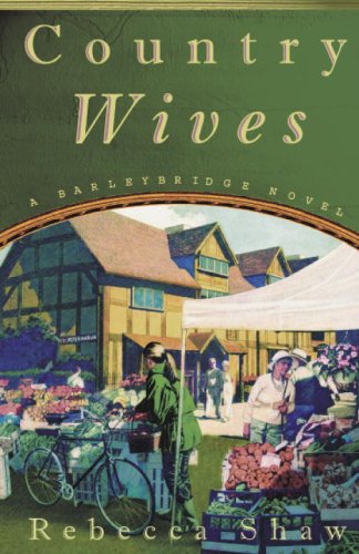 Beispielbild fr Country Wives (A Barleybridge Novel) zum Verkauf von Wonder Book