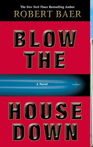 9781400098361: Blow the House Down: A Novel