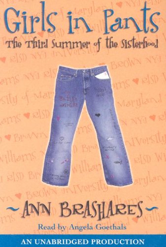 Beispielbild fr Girls in Pants: The Third Summer of the Sisterhood zum Verkauf von BooksRun