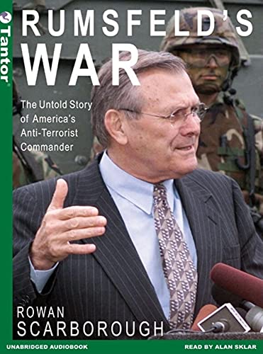Stock image for Rumsfeld's War: The Untold Story of America's Anti-Terrorist Commander for sale by The Yard Sale Store
