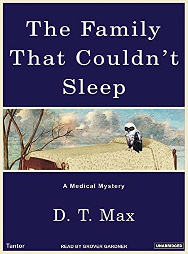 Stock image for The Family That Couldn't Sleep: A Medical Mystery for sale by SecondSale