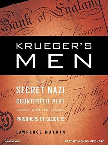 Stock image for Kruegers Men: The Secret Nazi Counterfeit Plot and the Prisoners of Block 19 for sale by Ezekial Books, LLC