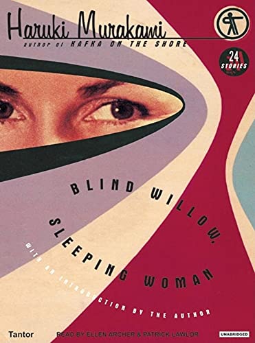 Blind Willow, Sleeping Woman: 24 Stories - Murakami, Haruki