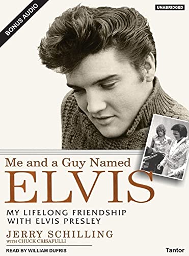 9781400102976: Me and a Guy Named Elvis: My Lifelong Friendship with Elvis Presley
