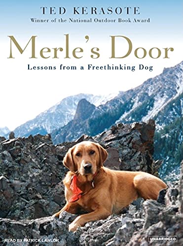 Stock image for Merles Door: Lessons from a Freethinking Dog for sale by Goodwill