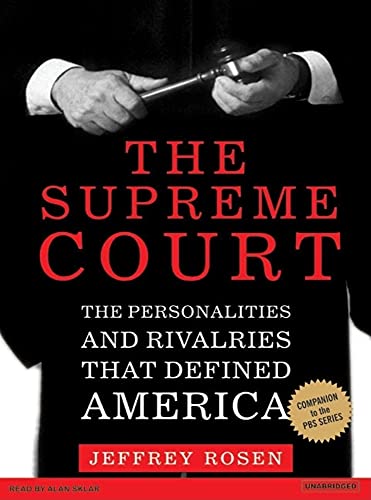Stock image for The Supreme Court: The Personalities and Rivalries That Defined America for sale by HPB Inc.
