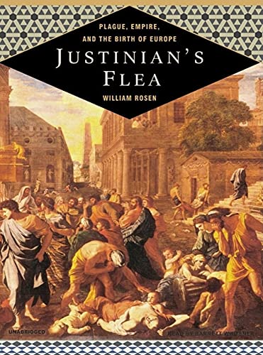 Stock image for Justinian's Flea: Plague, Empire, and the Birth of Europe for sale by HPB Inc.