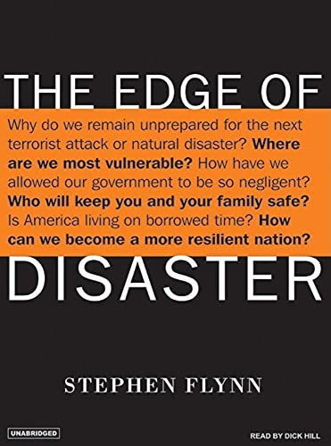 Stock image for The Edge of Disaster: Rebuilding a Resilient Nation for sale by HPB Inc.