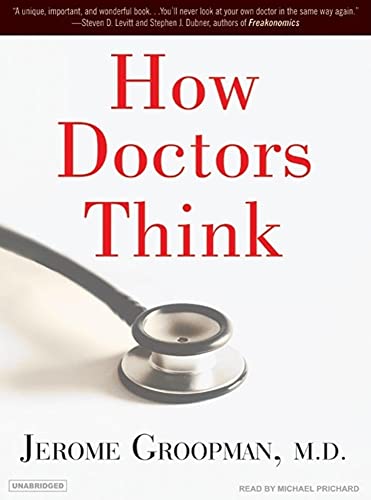9781400104253: How Doctors Think