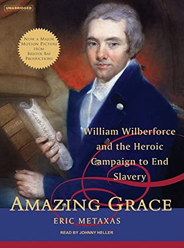 Imagen de archivo de Amazing Grace: William Wilberforce and the Heroic Campaign to End Slavery a la venta por SecondSale