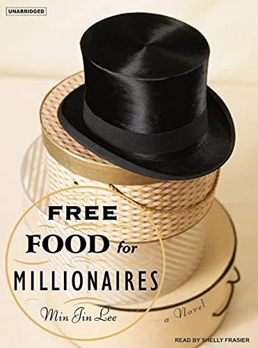 Beispielbild fr Free Food for Millionaires: A Novel zum Verkauf von Mr. Bookman