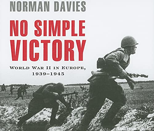 Stock image for No Simple Victory: World War II in Europe, 1939-1945 for sale by SecondSale