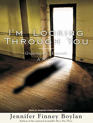 Beispielbild fr I'm Looking Through You: Growing Up Haunted: A Memoir zum Verkauf von HPB-Emerald