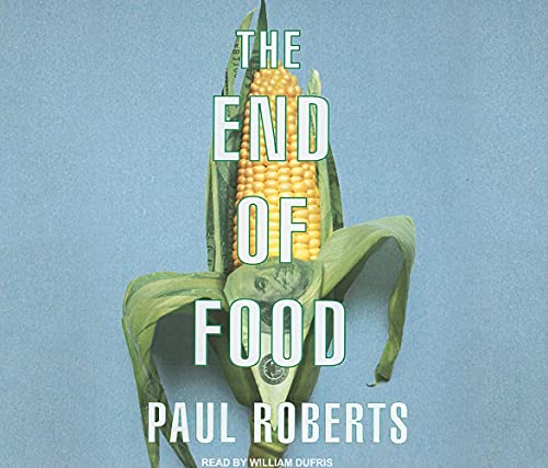 Stock image for The End of Food for sale by Majestic Books