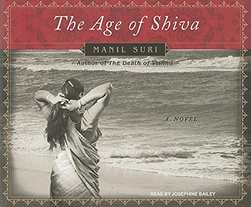 Beispielbild fr The Age of Shiva: A Novel zum Verkauf von HPB-Diamond