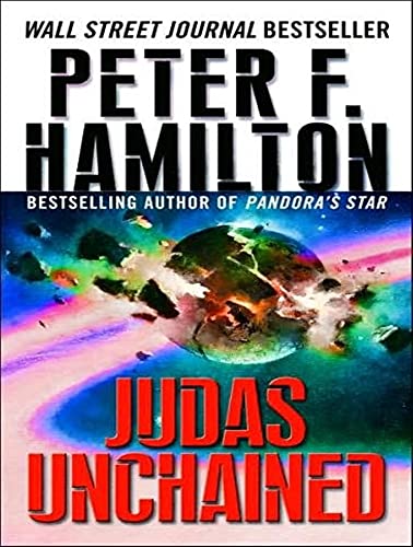 Judas Unchained (Commonwealth Saga, 2) (9781400107636) by Hamilton, Peter F.