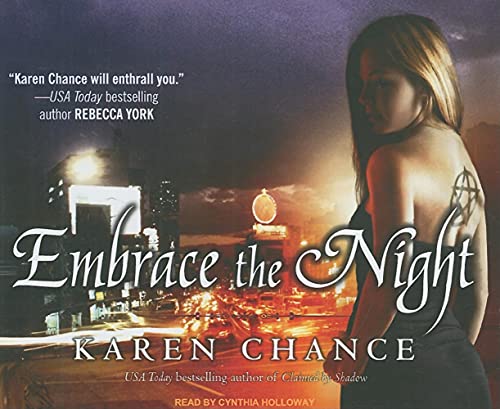 Embrace the Night (Cassandra Palmer, 3) (9781400108190) by Chance, Karen