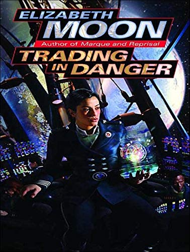 Stock image for Trading in Danger (Vatta's War, 1) for sale by HPB Inc.