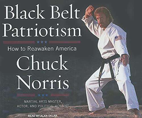 Beispielbild fr Black Belt Patriotism: How to Reawaken America zum Verkauf von The Yard Sale Store