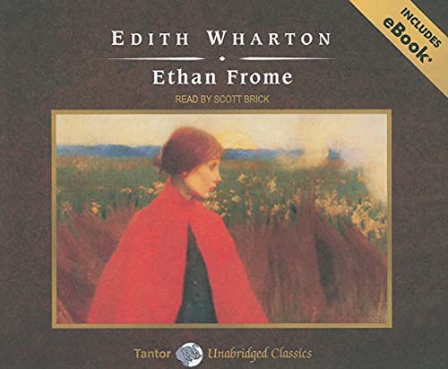 Beispielbild fr Ethan Frome, with eBook (Tantor Unabridged Classics) zum Verkauf von Books From California