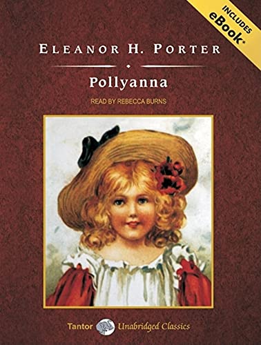 Pollyanna, with eBook (9781400108848) by Porter, Eleanor H.