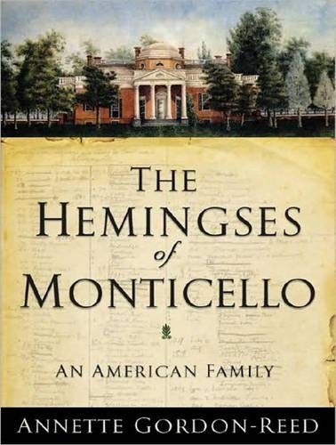 9781400109753: The Hemingses of Monticello: An American Family