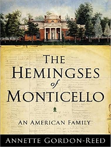 Stock image for The Hemingses of Monticello: An American Family for sale by The Yard Sale Store