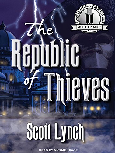 The Republic of Thieves (Gentleman Bastard, 3) (9781400110537) by Lynch, Scott