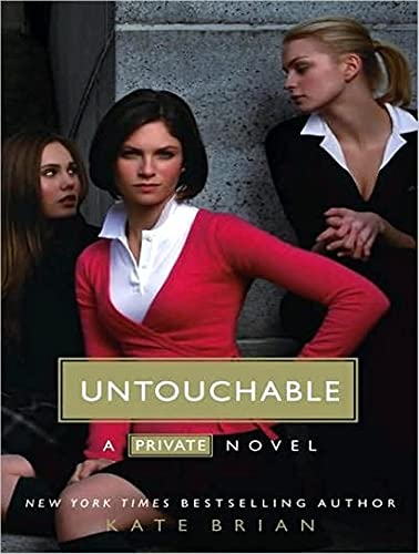 Untouchable (Private, 3) (9781400112333) by Brian, Kate