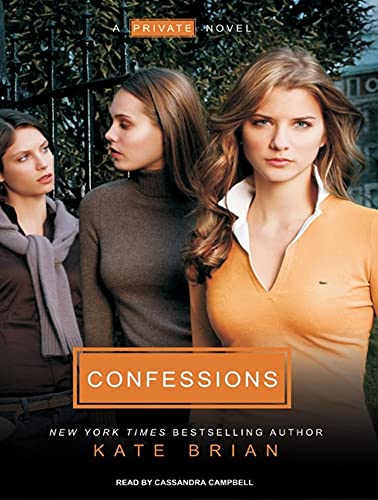 Confessions (Private, 4) (9781400112340) by Brian, Kate