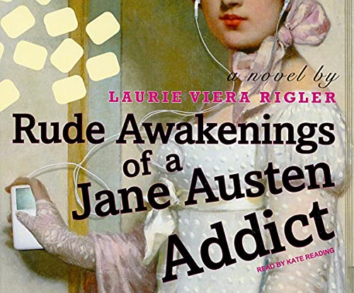 Stock image for Rude Awakenings of a Jane Austen Addict AUDIOBOOK for sale by Aardvark Book Depot