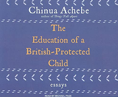 Imagen de archivo de The Education of a British-Protected Child: Essays a la venta por The Yard Sale Store