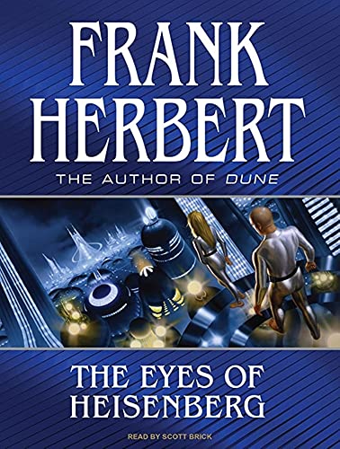 The Eyes of Heisenberg (9781400114870) by Herbert, Frank
