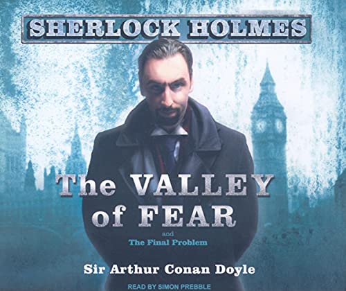 The Valley of Fear (Sherlock Holmes, 4) (9781400115167) by Doyle, Sir Arthur Conan