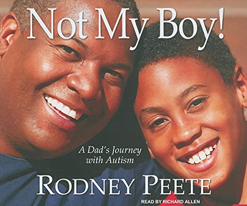 9781400115303: Not My Boy!: A Dad's Journey with Autism