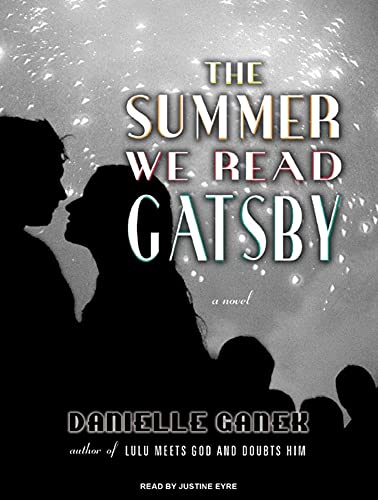 Imagen de archivo de The Summer We Read Gatsby: A Novel a la venta por Booketeria Inc.